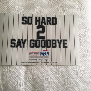 RARE Derek Jeter Farewell sign New York Yankees WFan
