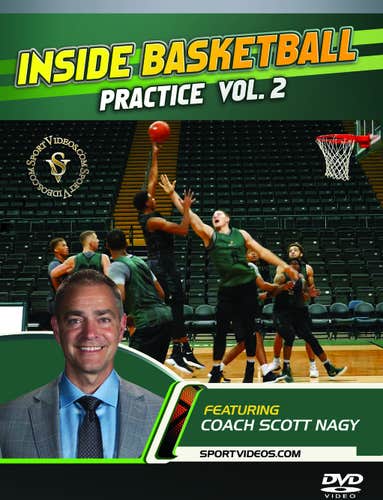 Inside Basketball Practice with Coach Scott Nagy Vol. 2