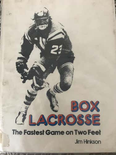 First Edition Box Lacrosse, The Fastest Game on Two Feet