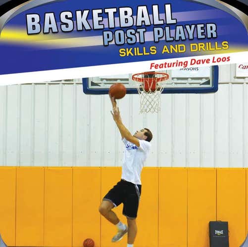 Basketball Post Player Skills and Drills