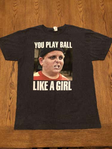 You play ball like a girl shirt Large