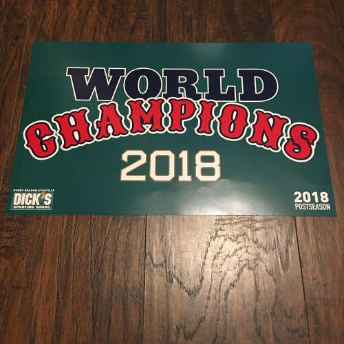 Boston Red Sox Dicks Sporting Goods "World Champions" 2018 Playoffs sign