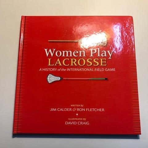 Used (Out of Plastic) Hard Cover "Women Play Lacrosse" Book