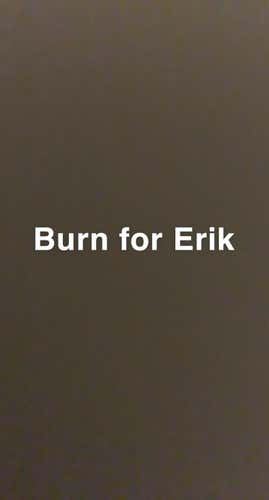 Burn For Erik