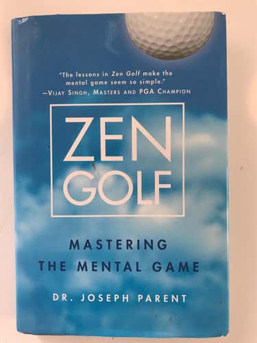 Zen Golf mastering The Mental Game