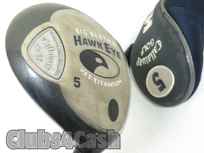 Callaway Big Bertha Hawkeye VFT Titanium Fairway 5 Wood FIRM Flex +Cover