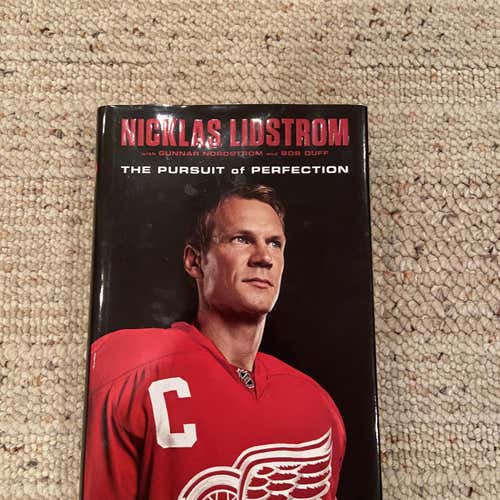 The Pursuit Of Perfection By Nicklas Lidstrom