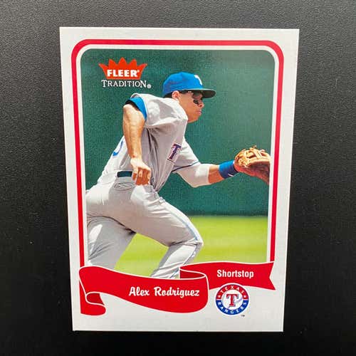 ALEX RODRIGUEZ 2004 FLEER TRADITION MLB BASEBALL TRADING CARD - Texas Rangers