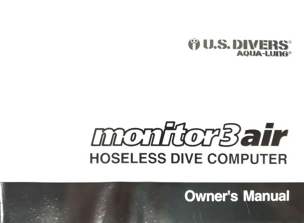 US Divers / Aqua Lung Monitor 3 Air Scuba Dive Computer Printed Manual