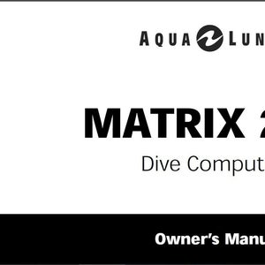 Aqualung Matrix II (2) Scuba Dive Computer Manual Printed   (Aqua Lung)