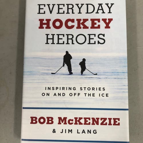 Everyday Hockey Heroes - Bob McKenzie