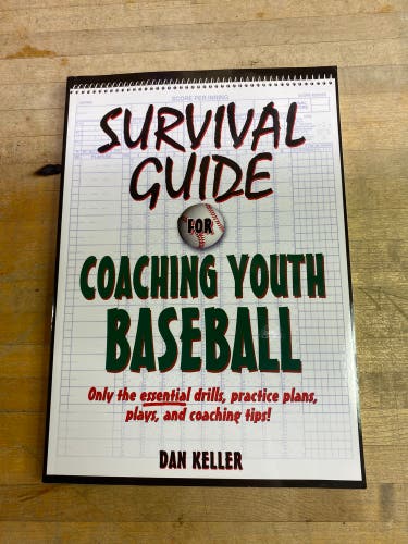 Survival Guide For Coaching Youth Baseball