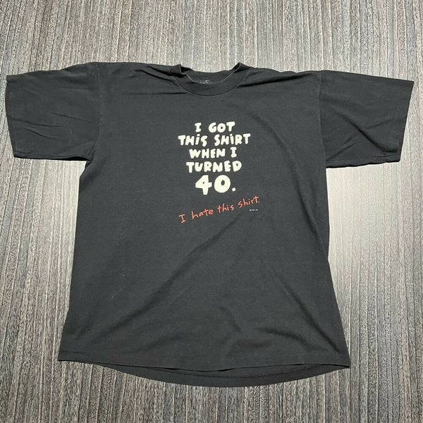 40 Year Old T Shirt Men Medium Adult Black Birthday Present Funny