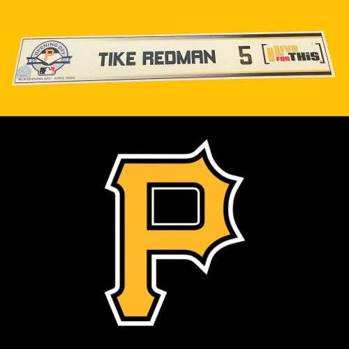 MLB Pittsburgh Pirates Tike Redman MLB Authenticated Locker Room Nameplate Tag 2004 OPENING DAY