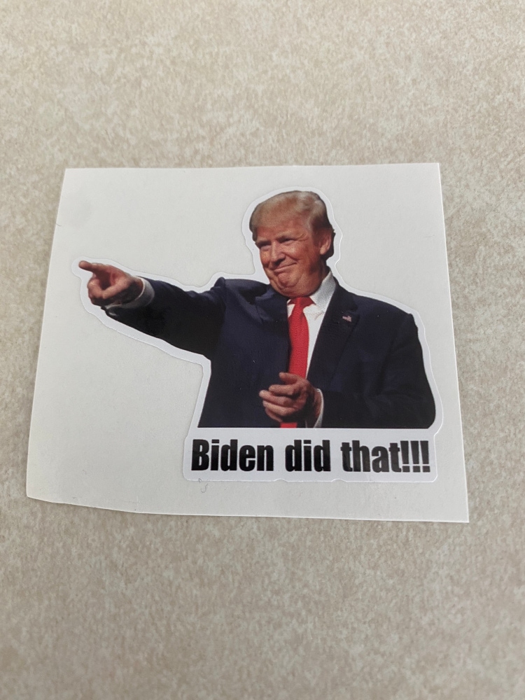 Donald Trump Biden Did That Sticker