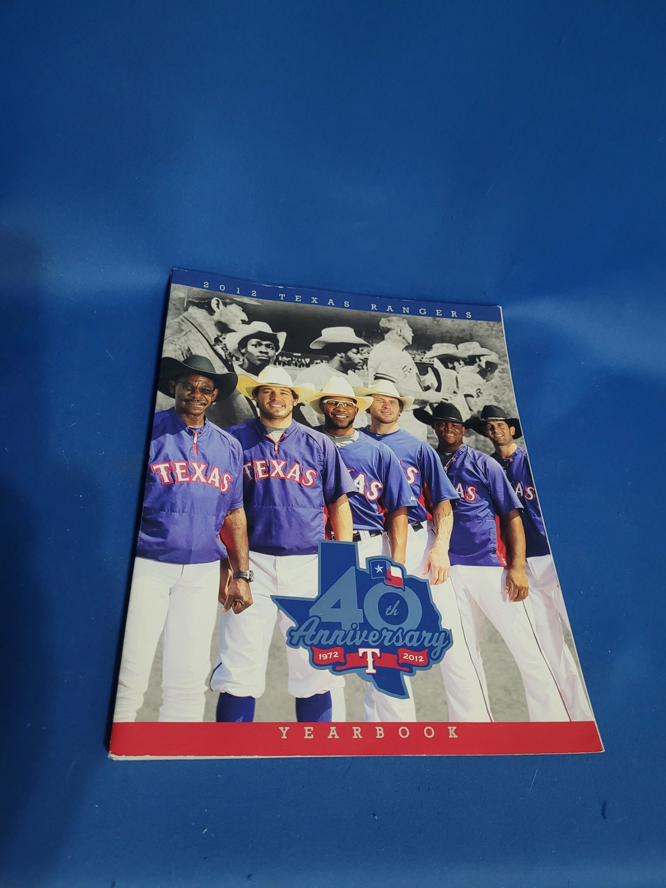 2012 Texas Rangers 40th Anniversary Yearbook 1972 to 2012
