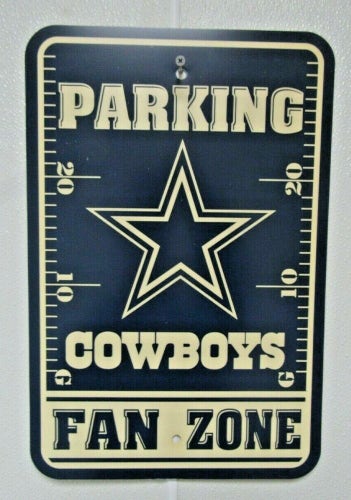 NFL Dallas Cowboys Fan Zone Parking Sign 12" x 18" Plastic by Fremont Die