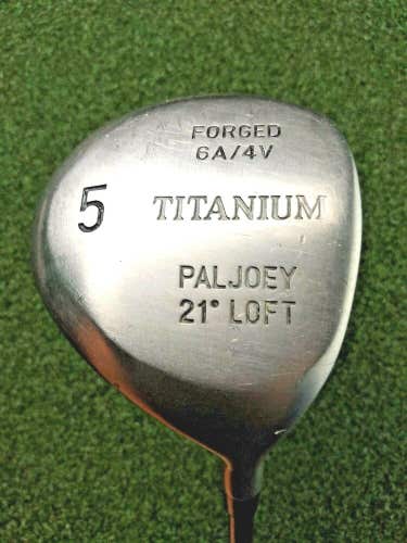 Pal Joey Forged Titanium 5 Wood 21* / RH / Stiff Graphite ~42.75" / gw3920