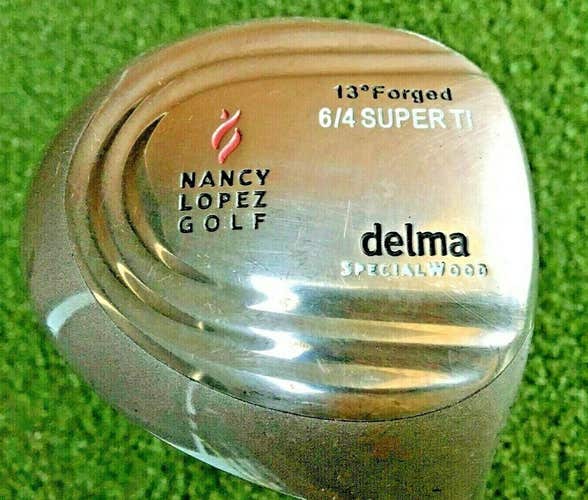 Nancy Lopez Golf Delma Specialwood 6/4 Super Ti Driver RH  FM3  NEW GRIP /mm3961