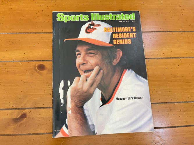 Baltimore Orioles Earl Weaver MLB BASEBALL 1979 Sports Illustrated Magazine!