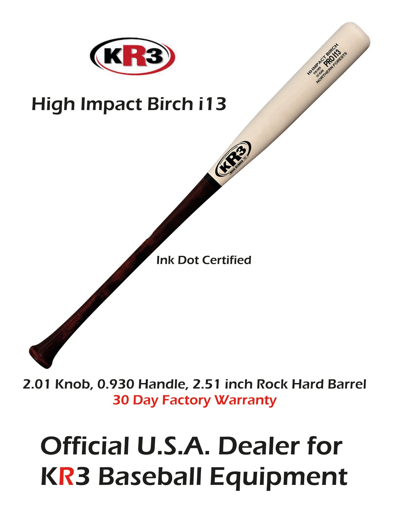 KR3 i13 High Impact Birch 33.5 inch Wood Bat (-3) 31 oz 1 month factory warranty