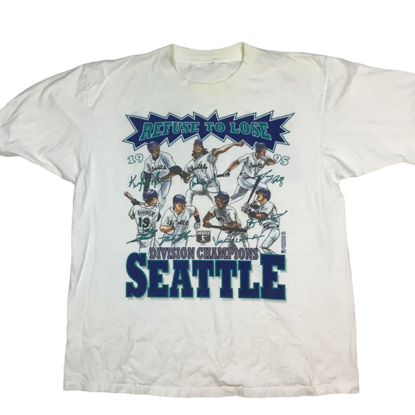 90s Seattle Mariners Vintage T Shirt 1995 Refuse to Lose MLB