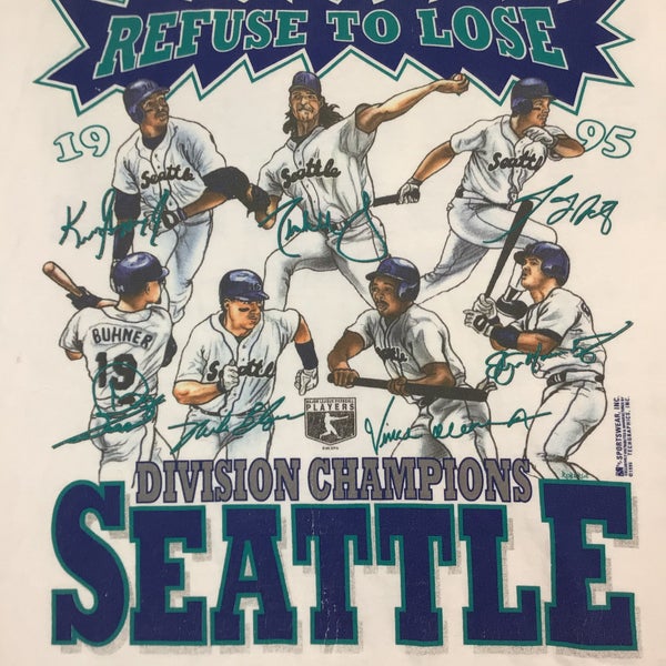 90s Seattle Mariners Vintage T Shirt 1995 Refuse to Lose MLB 