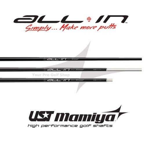UST Mamiya All In Putter Shaft DESIGNED FOR BETTER FEEL, STABILITY, AND CONTROL