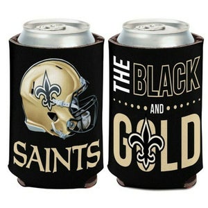 New Orleans Saints Slogan Design NFL Can Cooler " THE BLACK AND GOLD "