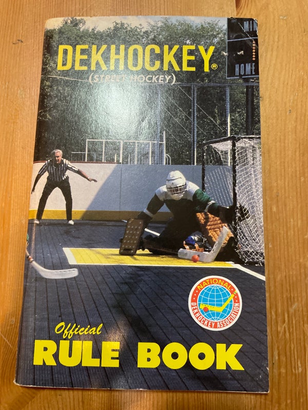 Deck Hockey /street Hockey Official Rule Book 1982