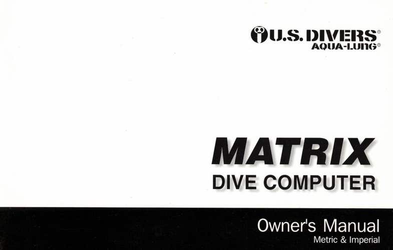 US Divers / Aqua Lung Matrix Scuba Dive Computer Printed Manual
