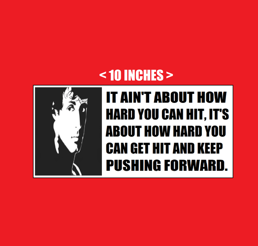 VINYL STICKER - Rocky Balboa Boxing Quote Aint About How Hard you Get Hit Move Forward Stallone