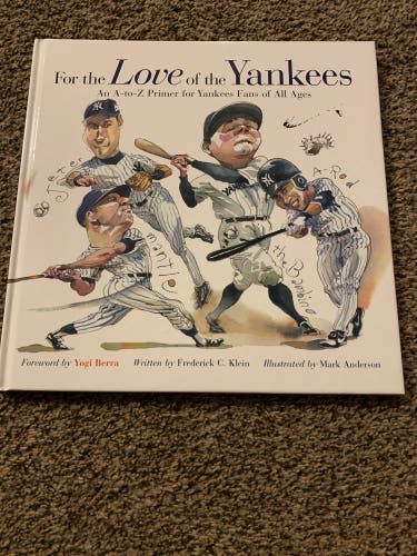 For the Love of the Yankees Hardcover Book