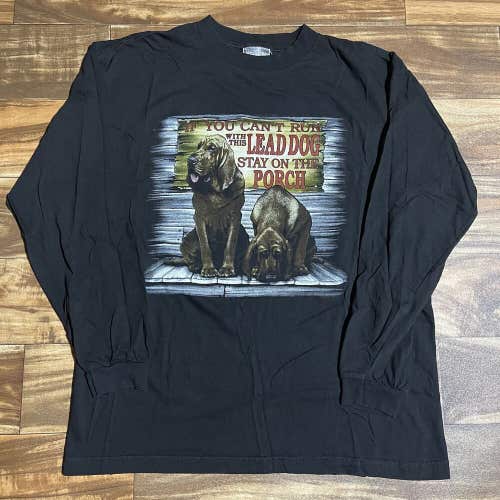 Vintage "If You Can't Run With This Lead Dog, Stay On The Porch" Graphic Shirt L