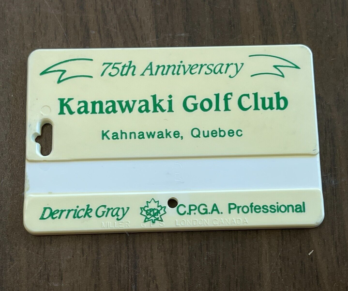 Kanawaki Golf Club KAHNAWAKE, QUEBEC CANADA SUPER VINTAGE Plastic Golf Bag Tag!
