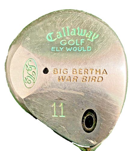 Callaway Ely Would Big Bertha War Bird 11 Wood 27* RH Gems Ladies Graphite ~40"