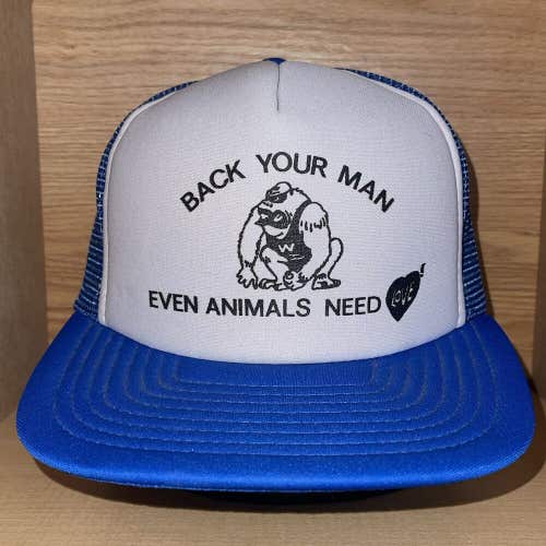 Vintage Back Your Man Even Animals Need Love Funny Comedy Snapback Trucker Hat