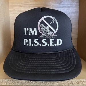 Vintage Fishing I'm PISSED P.I.S.S.E.D. Mesh Activism Snapback Trucker Cap Hat