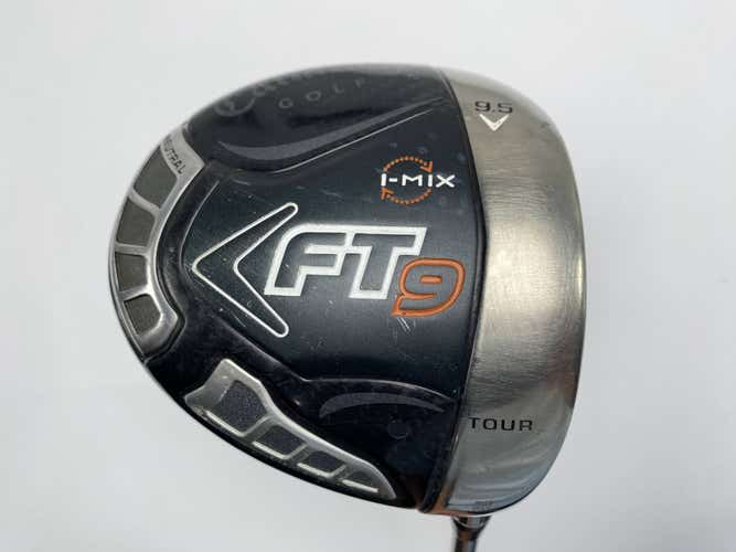 Callaway FT-9 Tour Driver 9.5* Diamana S63x5ct 63g Regular RH