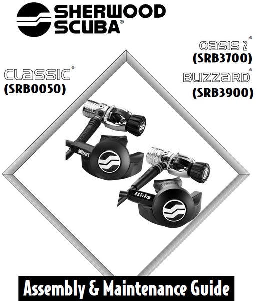 Sherwood Oasis 2 SRB3700 Assembly, Maintenance, Service Repair Manual Scuba Dive
