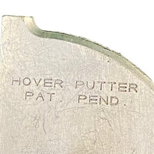 Hover Putter RH Patent Pending Super Thin Face Super Light Weight 13 Oz 33.5"