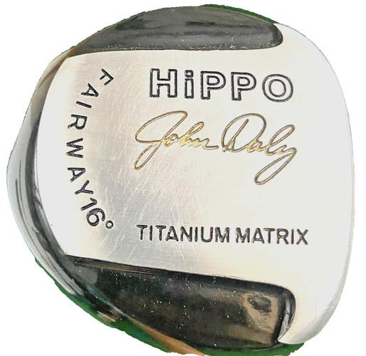 Hippo John Daly Ti 3 Wood 16* Men's RH Regular Flex Graphite 43" HC Factory Grip