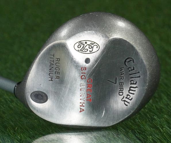 CALLAWAY WAR BIRD GREAT BIG BERTHA 7 WOOD RUGER TITANIUM S2H2 FAIRWAY REGULAR RH