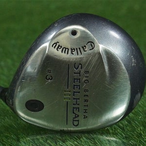 CALLAWAY BIG BERTHA STEELHEAD III 3 WOOD #3 FAIRWAY SYSTEM III FIRM FLEX RH