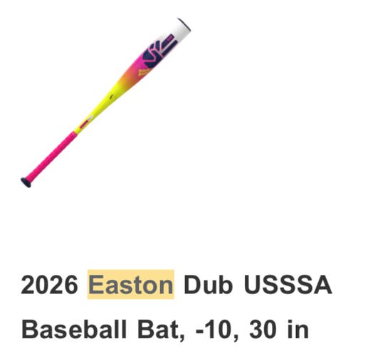 2026 Easton Dub Composite USSSA Certified Bat (-10) 20 oz 30" (New)