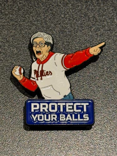 “Protect your balls” Phillies collectible baseball pin