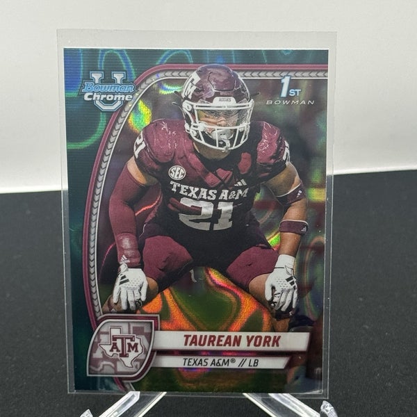 Taurean York Texas A&M Aggies 24 Bowman U Football 1st Green Lava Refractor #168