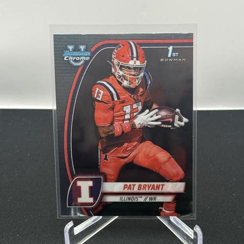 Pat Bryant Illinois 2024 Bowman U Football 1st Bowman Base #142
