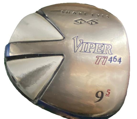 Snake Eyes Viper Ti 464 Driver 9.5 RH 76g UST ProForce V2 Stiff Graphite 44"