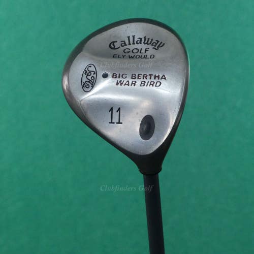 Callaway Big Bertha Warbird Ely Would 11 Wood Factory RCH 90 Graphite Firm